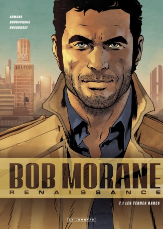 Bob Morane Renaissance tome 1